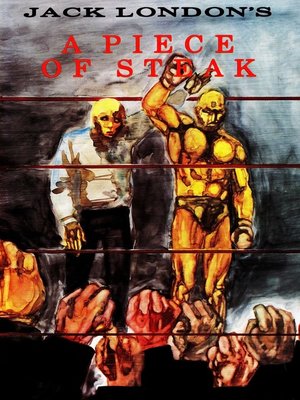 cover image of Jack London: A Piece of Steak